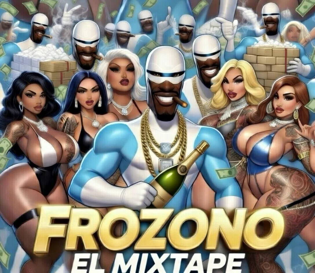 FROZONO EL MIXTAPE