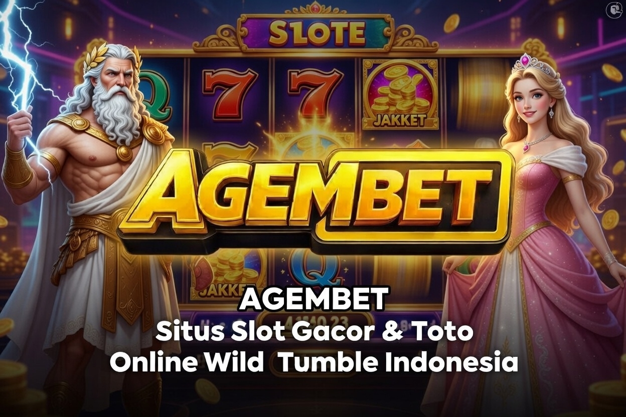 AGEMBET ðŸ‘‘ LINK LOGIN SITUS TOTO SLOT GACOR ONLINE DEPOSIT QRIS INDONESIA
