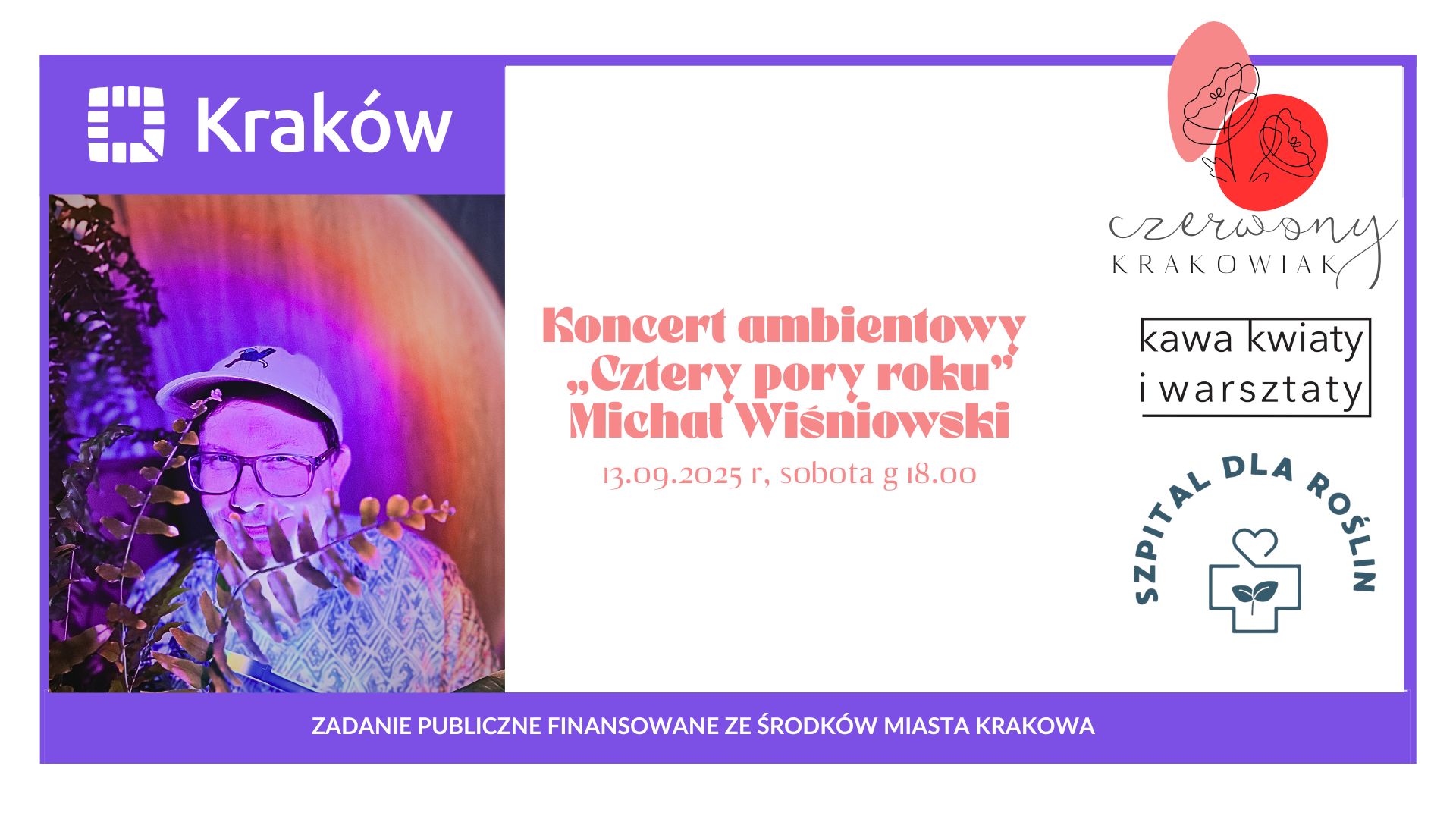Koncert ambientowy  „Cztery pory roku”  Michał Wiśniowski
