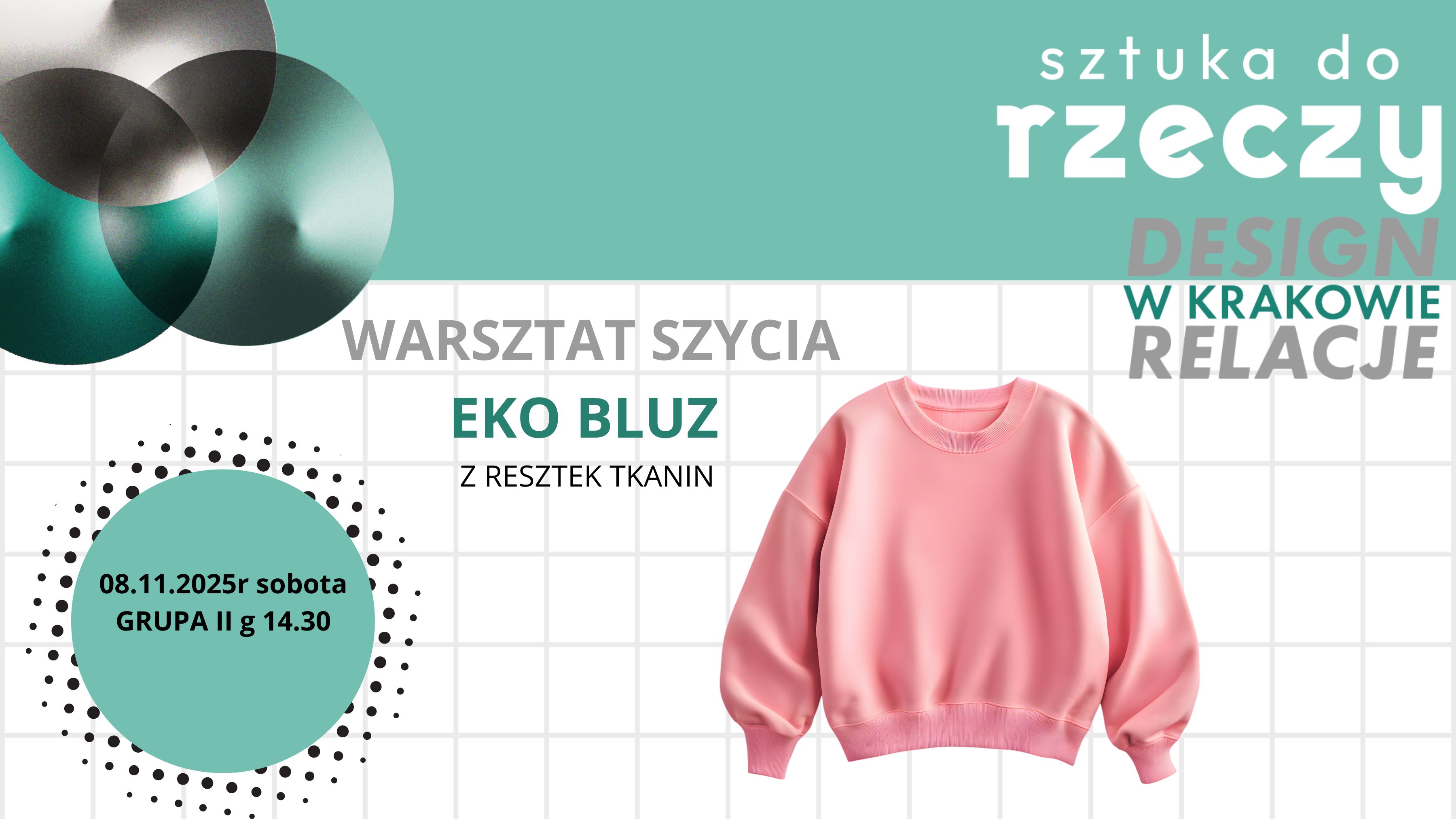 WARSZTAT SZYCIA EKO BLUZ  Z RESZTEK TKANIN  grupa II