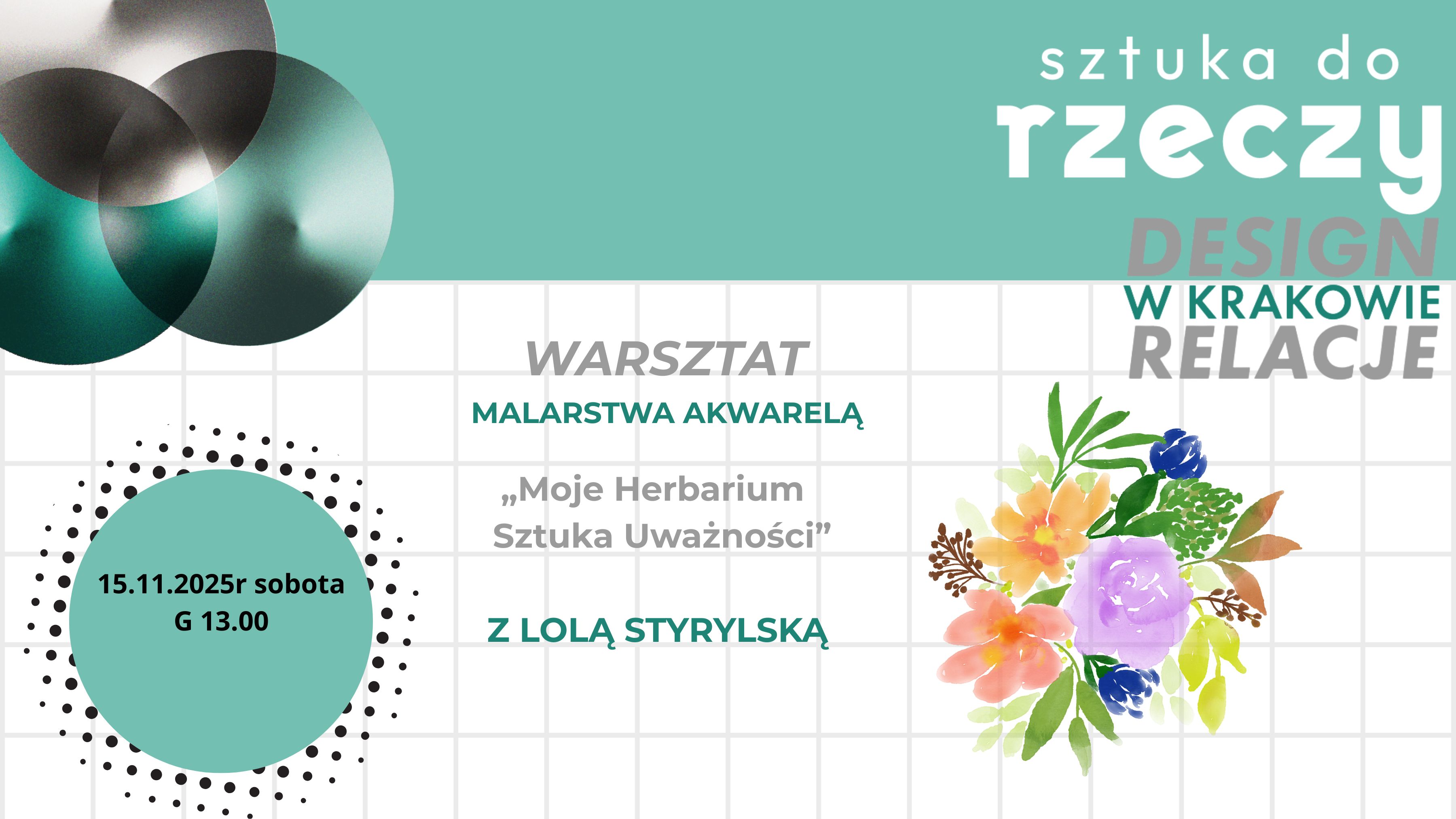 WARSZTAT MALARSTWA AKWARELĄ z LOLĄ STYRYLSKĄ