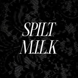 @spiltmilkworld