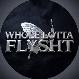 @wholelottaflysht