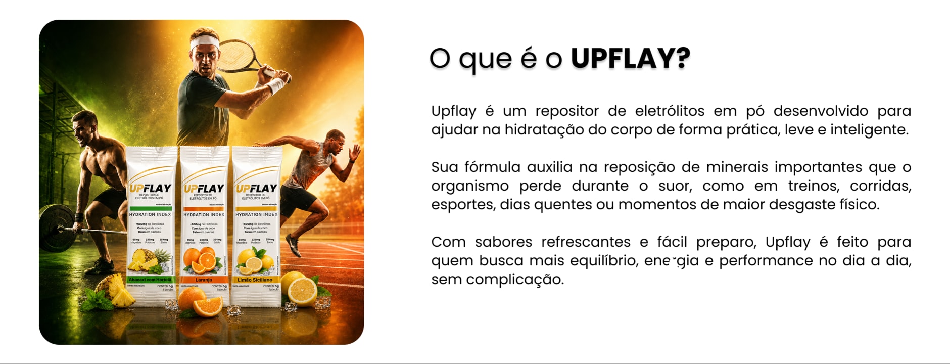 O que &eacute; UPFLAY &mdash; Suplemento de Eletr&oacute;litos Zero A&ccedil;&uacute;car