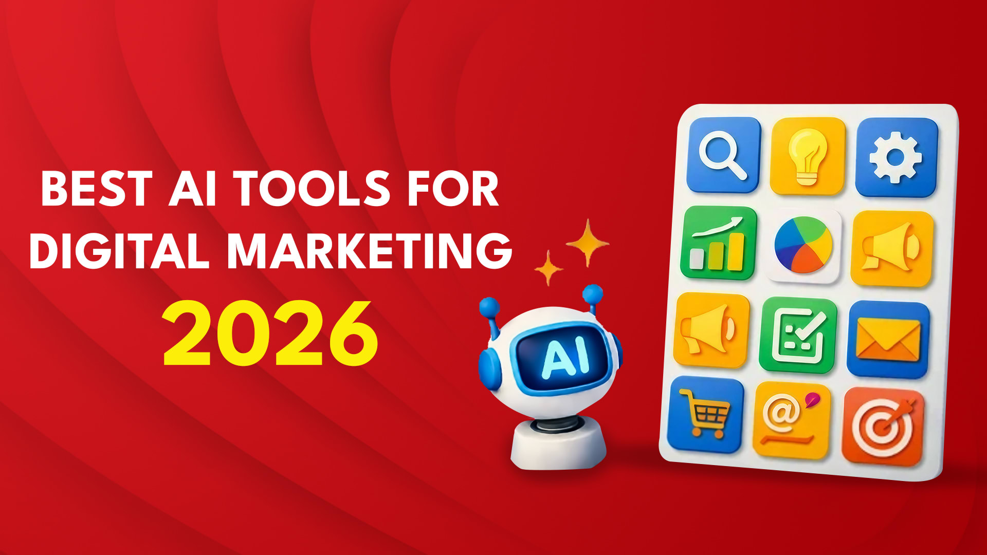 Best AI Tools for Digital Marketing in 2026