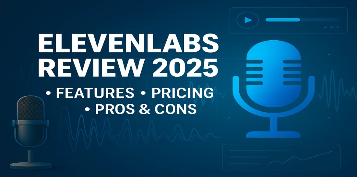 ElevenLabs AI 2025: Best AI Voice Generator For Creators