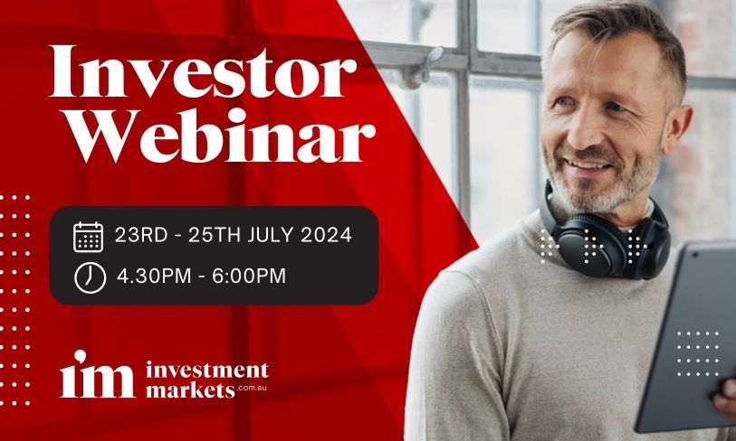 InvestmentMarkets Investor Webinar July 2024