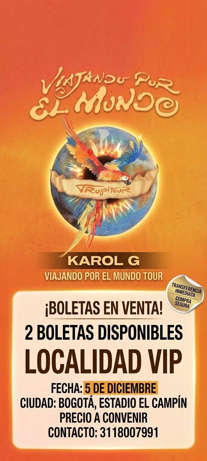 2 Boletas Karol G VIP - Bogota 5 de diciembre