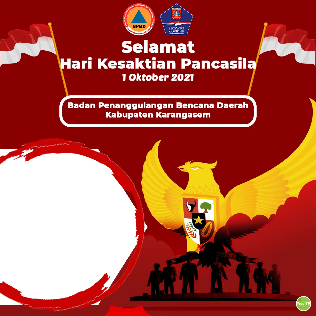 Download Gambar Twibbon Selamat Hari Kesaktian Pancasila 1 Oktober 2021 2021 buatan Yeay TV