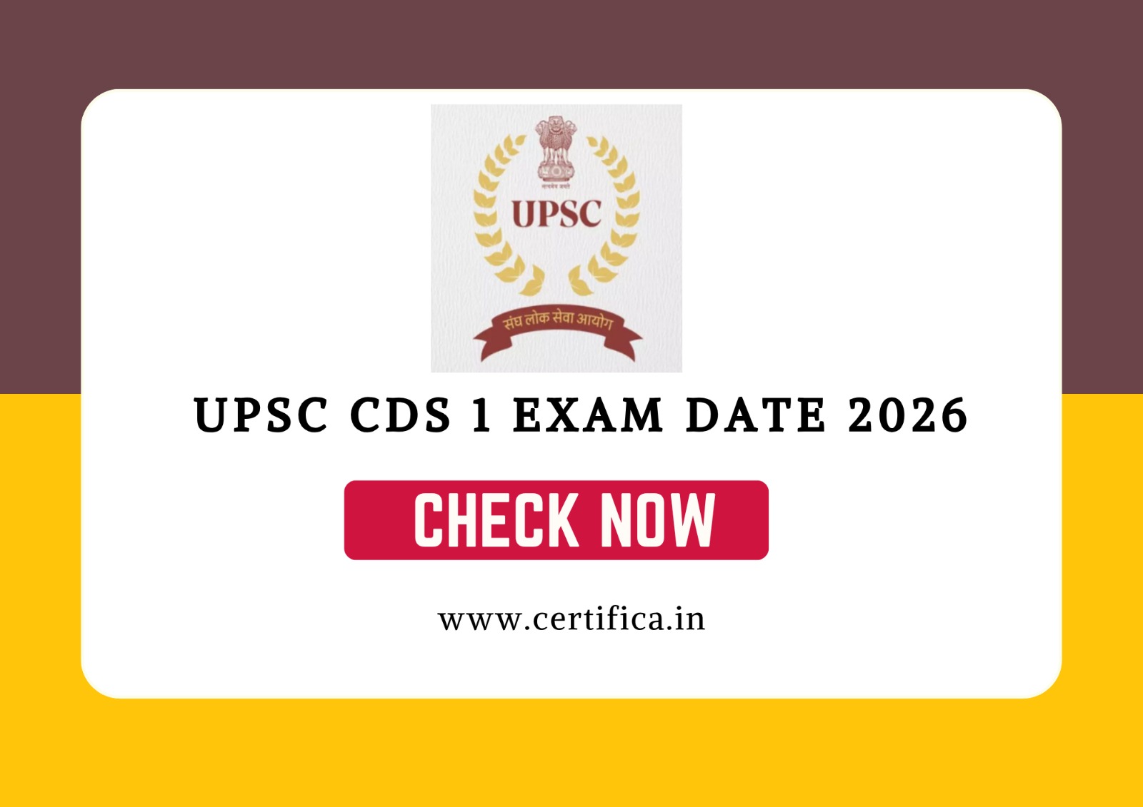 UPSC CDS 1 Exam Date 2026: Full Schedule, Timetable & Updates | Certifica