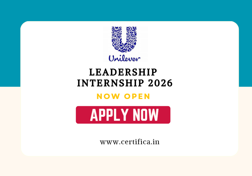 Unilever Leadership Internship Program 2026 — Paid Internship | Certifica