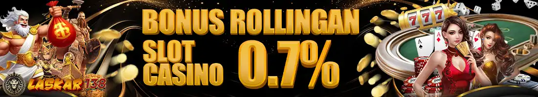 BONUS ROLLINGAN 0.7%  MINGGUAN