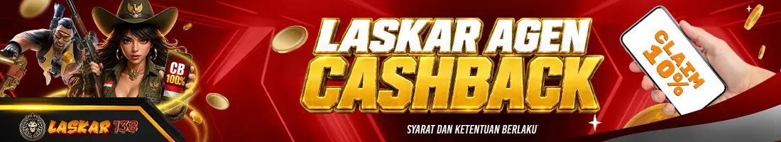 LASKAR AGEN CASHBACK