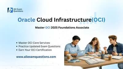 Oracle Cloud Infrastructure: Complete Guide for OCI 2025 Foundations Associate