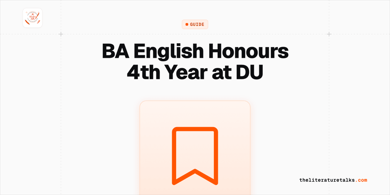 Guide cover on what to expect in the 4th year of BA English Honours at Delhi University