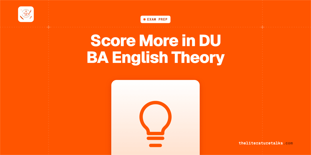 Exam-prep cover with tips to score more in BA English Honours theory exams at Delhi University
