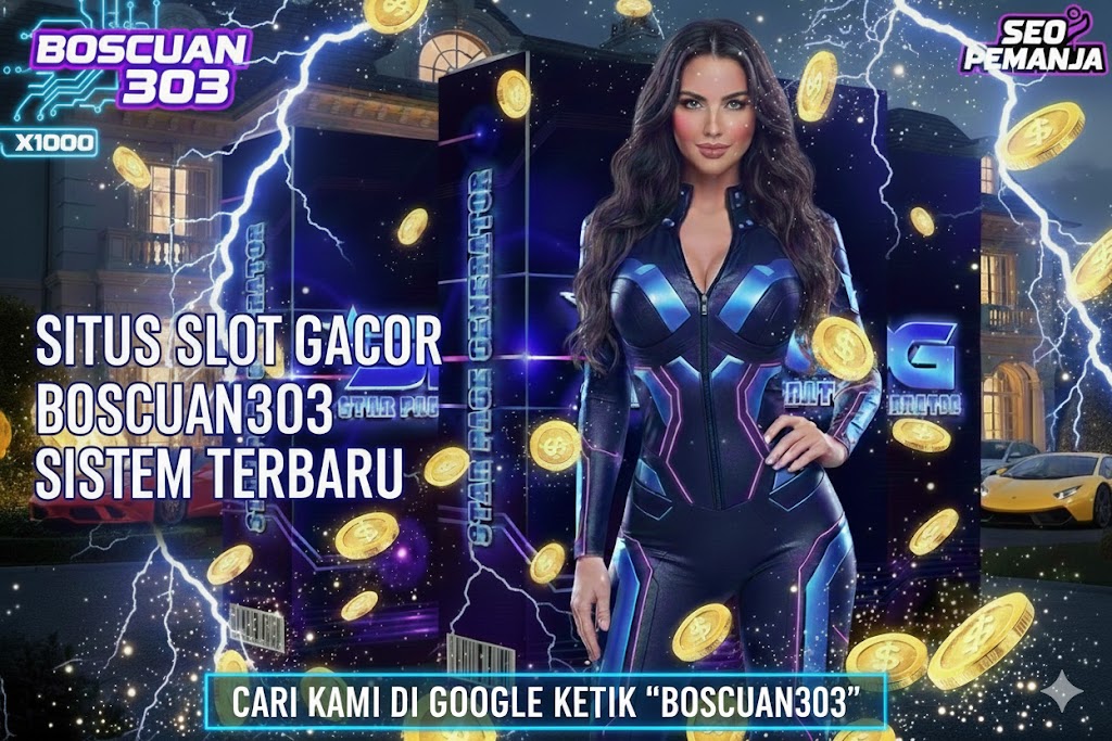 BOSCUAN303 | Produk SPG Situs Online Performa Gacor Anti Rungkat Terlaris Saat Ini image 1