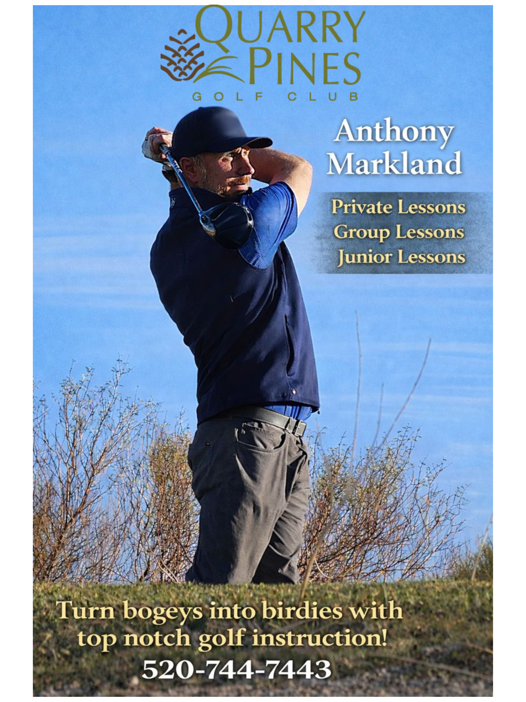 Professional marketing image of golf instructor Anthony Markland mid-swing with Quarry Pines branding and lesson program details.