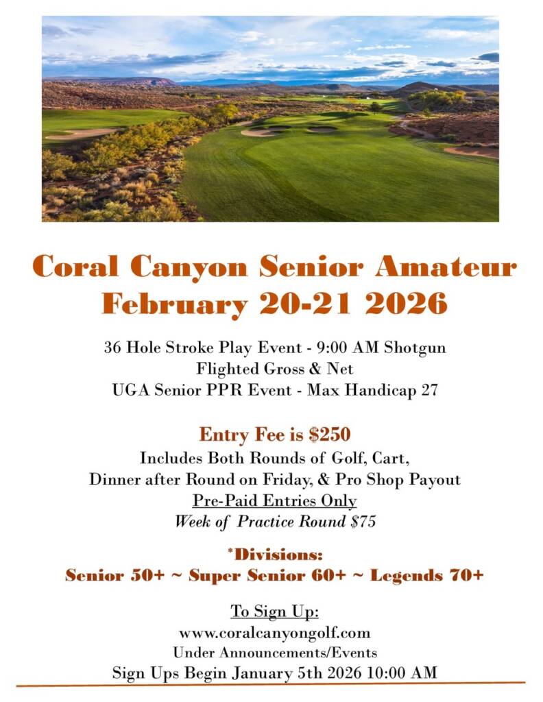 Event flyer for the Coral Canyon Senior Amateur tournament scheduled for February 20-21, 2026, featuring course imagery and t