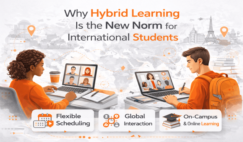 Why Hybrid Learning Is the New Norm for International Students