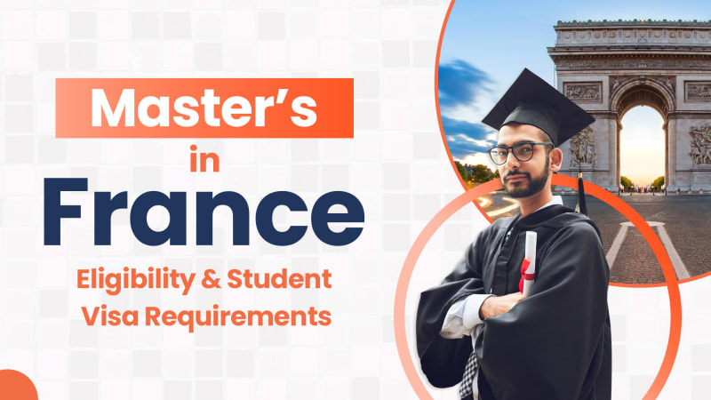 Masters in France: Courses, Fees & Eligibility