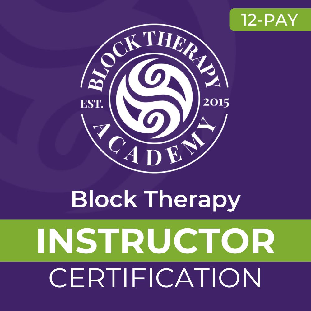 Block Therapy Instructor Certification - 12 Pay