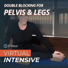 Double Blocking For Pelvis & Legs