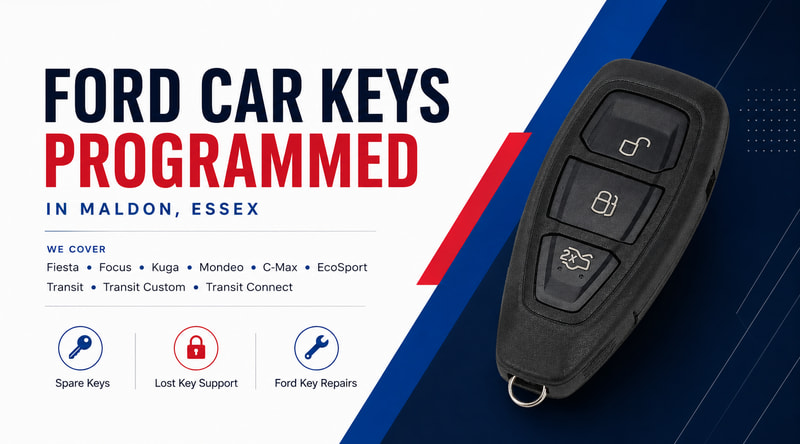 Ford Car Keys Programmed in Maldon Essex