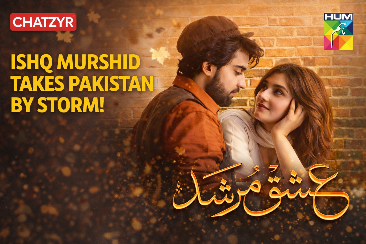 Ishq Murshid + Hum TV + Massive Viewership Surge | ChatZyr