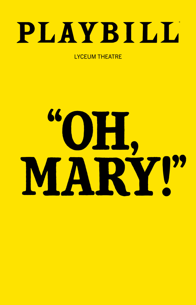 Oh, Mary!