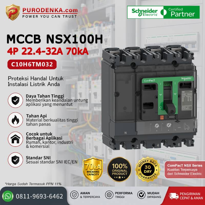 SCHNEIDER MCCB NSX100H 4P 32A 70kA C10H6TM032