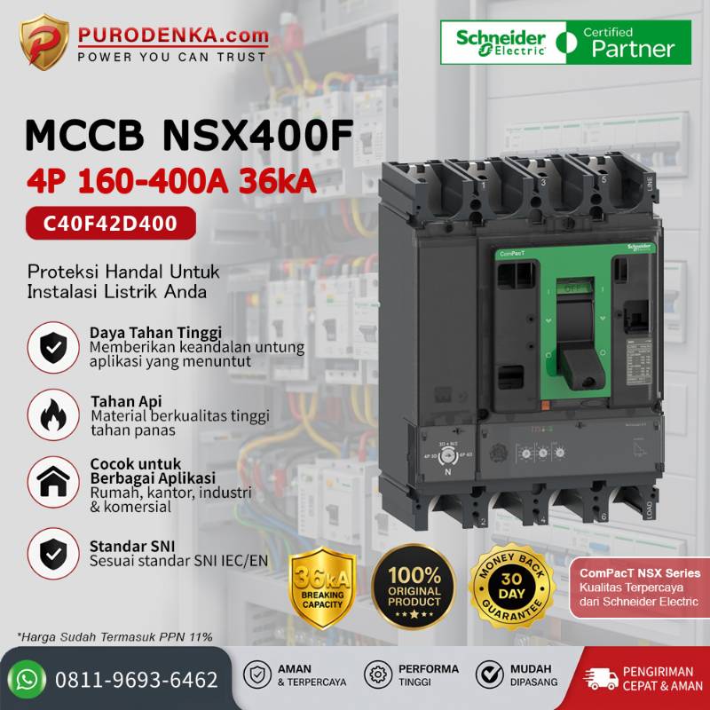 SCHNEIDER MCCB NSX400F 4P 400A 36kA C40F42D400 dengan Micrologic