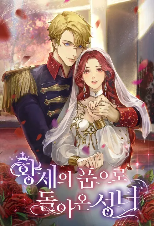 The Saintess Returned to the Emperor’s Arms