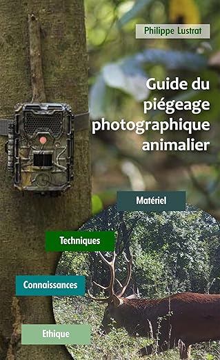 Guide Du Piegeage Photographique