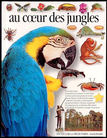 Au Coeur Des Jungles