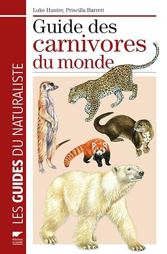 Guide Des Carnivores Du