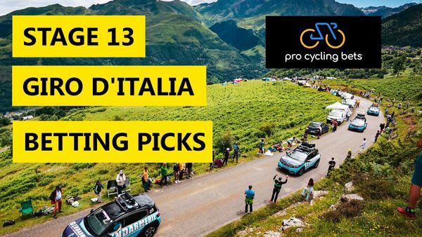 Stage 13 Giro d'Italia Picks & Favourites