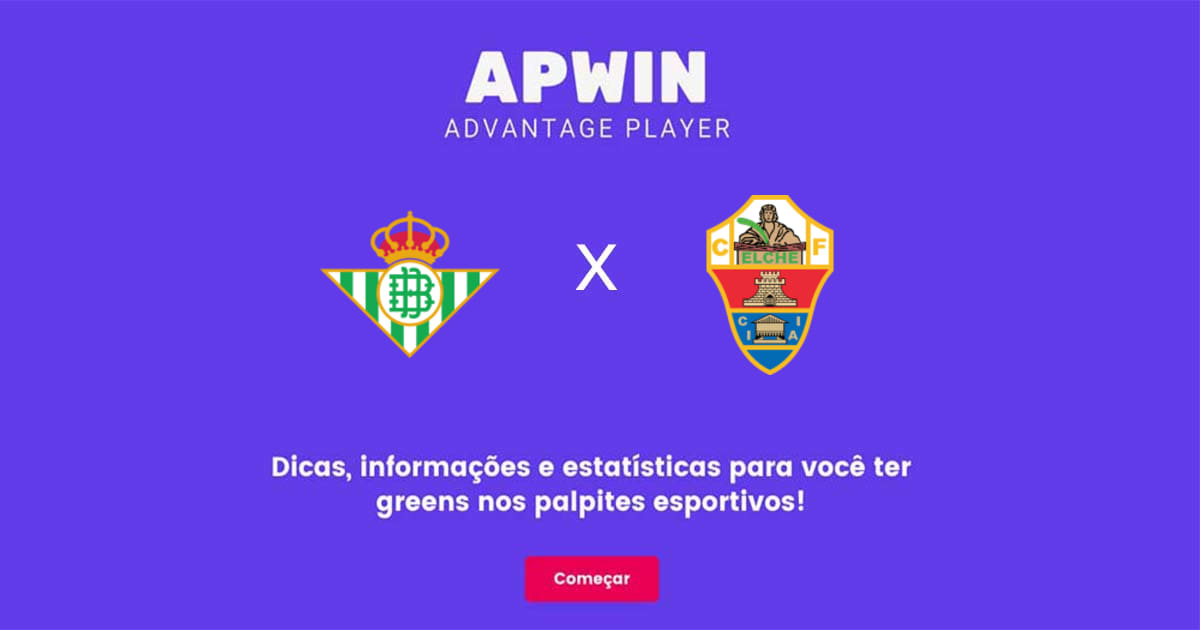 Real Betis x Elche CF Estat&iacute;sticas | 15/08/2022 | APWin