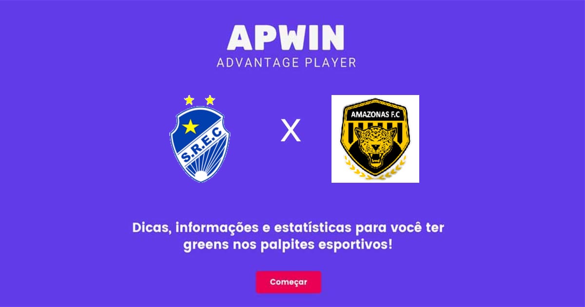 S&atilde;o Raimundo RR x Amazonas Estat&iacute;sticas | 05/06/2022 | APWin
