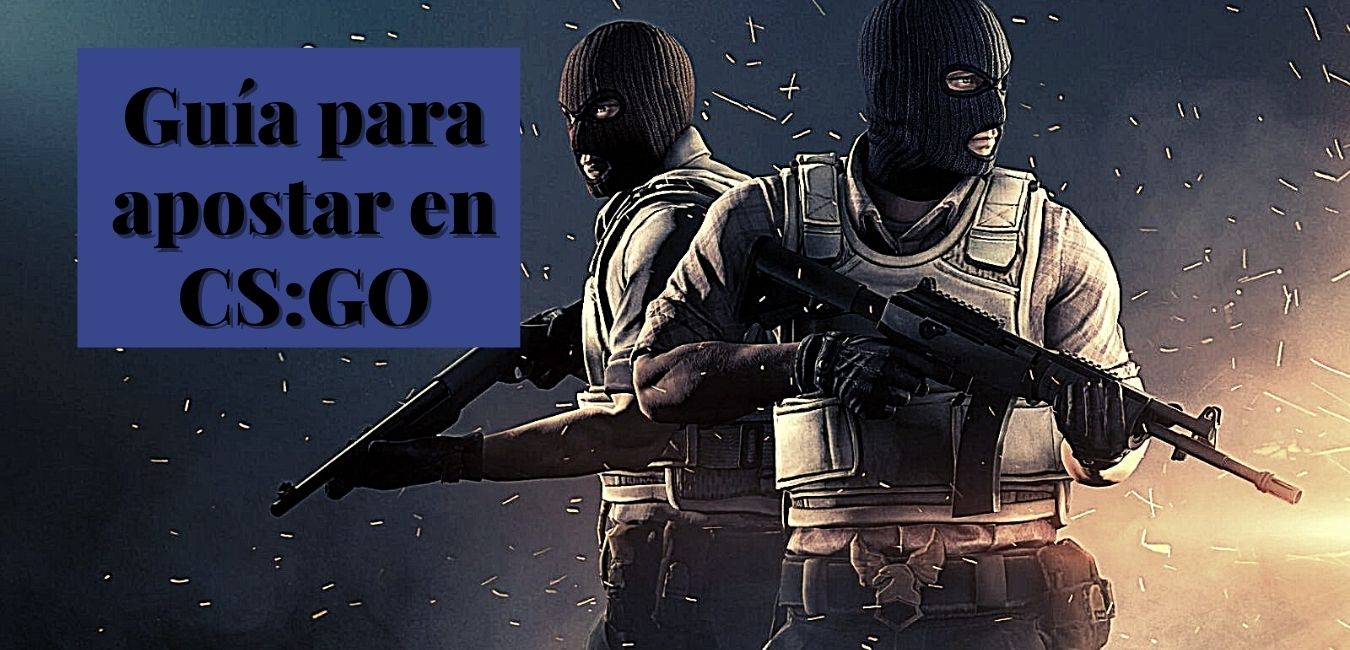 Gu a Para Apostar En CS GO Apostas Deportivas gu-a-para-apostar-en-cs-go-apostas-deportivas
