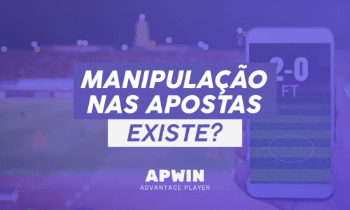 Ã¢â‚¬â€¹ManipulaÃƒÂ§ÃƒÂ£o nas apostas esportivas existe?