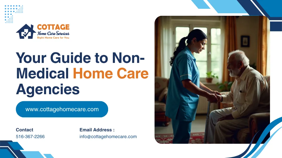 The Role of Non-Medical Home Care Agencies