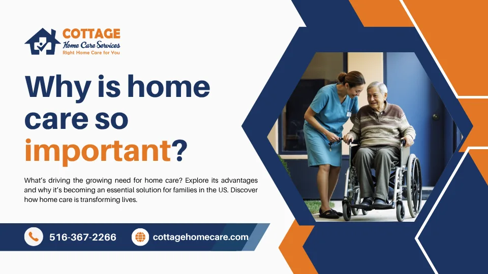 Why Home Care is Important: Benefits for Your Family