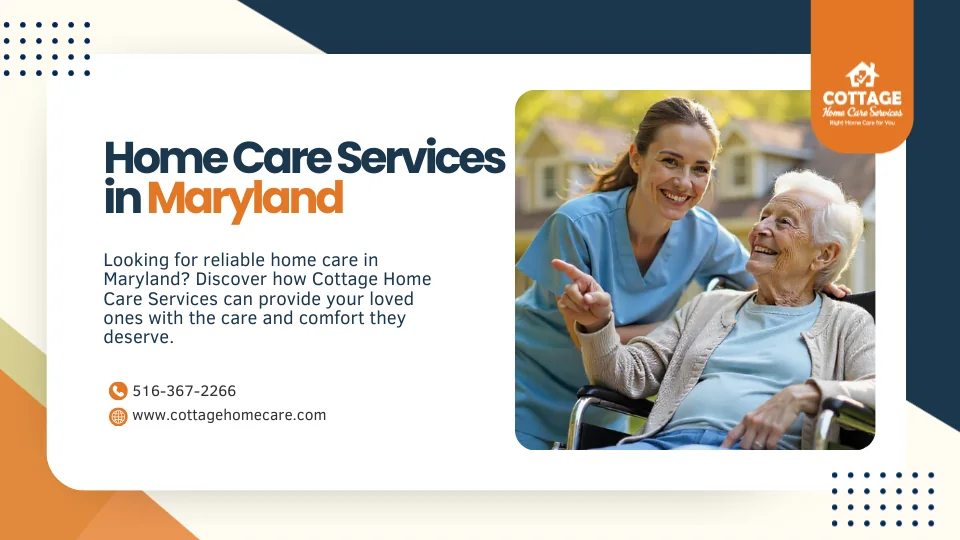 Home Care Services in Maryland: Caring for You 