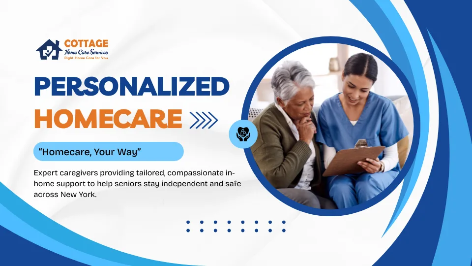 Discover the Power of Personalized Homecare in NY