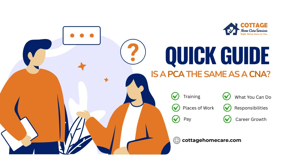 Is a PCA the Same as a CNA? Roles, Duties, and Pay