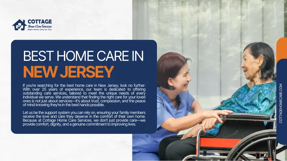 Trusted & Compassionate Best Home Care in New Jersey