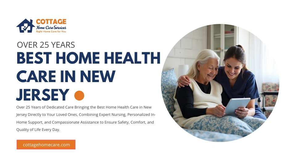 Top Home Health Care Services Available in New Jersey