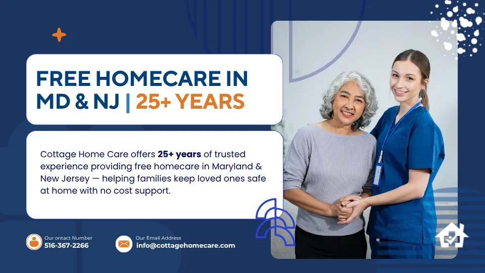 Free Homecare Services in MD & NJ | 25+ Years of Care