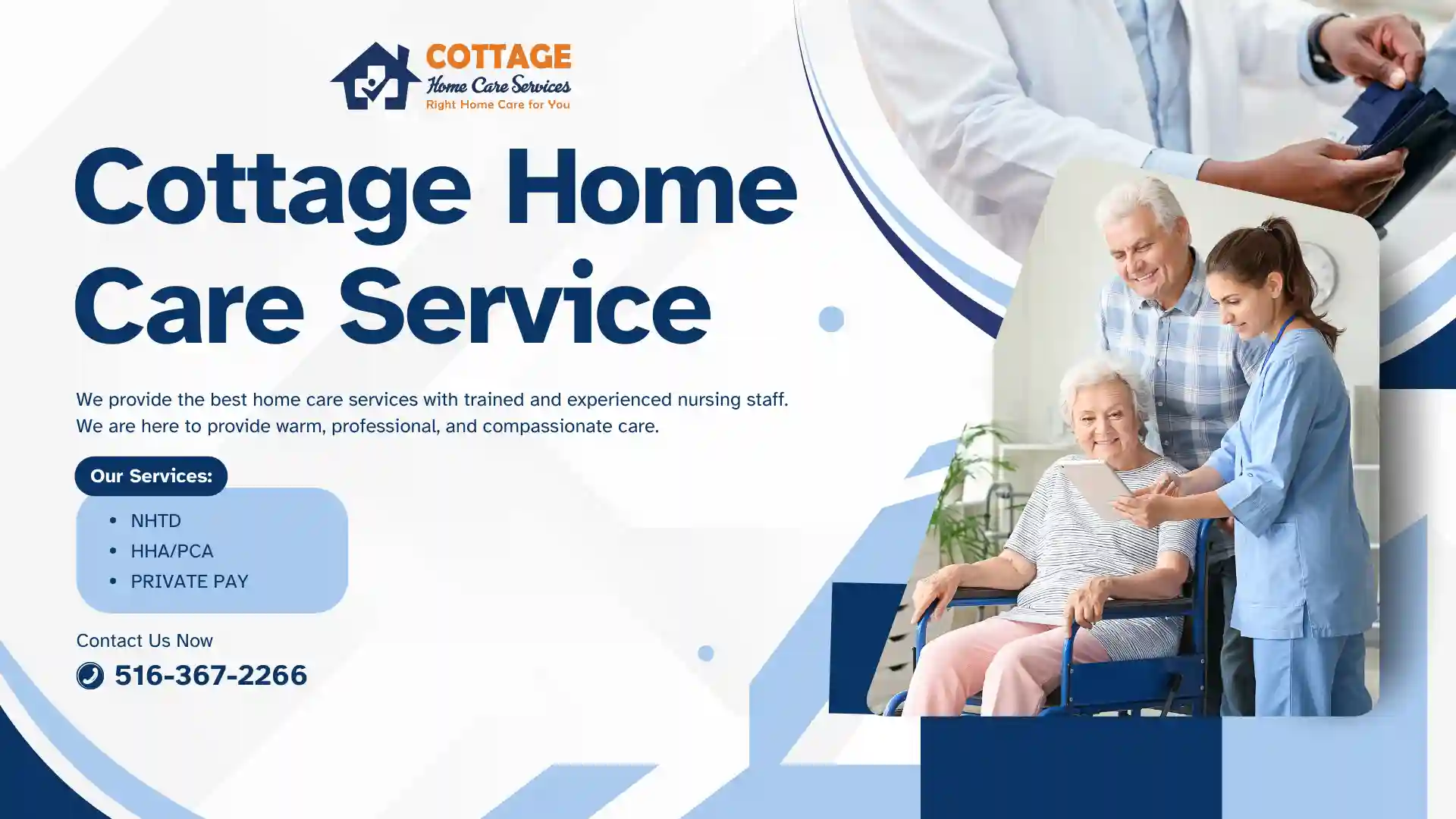 Your Loved Ones Deserve Cottage Home Care